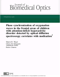 Cover page: Phase synchronization of oxygenation waves in the frontal areas of children with attention-deficit hyperactivity disorder detected by optical diffusion spectroscopy correlates with medication