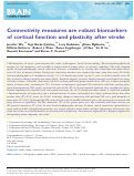 Cover page: Connectivity measures are robust biomarkers of cortical function and plasticity after stroke