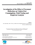 Cover page of Investigation of the Effect of Pavement Deflection on Vehicle Fuel Consumption: Field Testing and Empirical Analysis