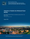 Cover page: Integration of Hybrids into Wholesale Power Markets