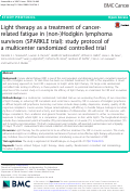 Cover page: Light therapy as a treatment of cancer-related fatigue in (non-)Hodgkin lymphoma survivors (SPARKLE trial): study protocol of a multicenter randomized controlled trial