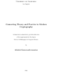 Cover page: Connecting Theory and Practice in Modern Cryptography