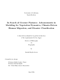 Cover page: In Search of Greener Pastures: Advancements in Modeling for Vegetation Dynamics, Climate-Driven Human Migration, and Disaster Classification