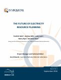 Cover page: The Future of Electricity Resource Planning: Future Electric Utility Regulation Report No. 6