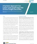 Cover page of A Systems Approach Can Lower Costs and Protect the Grid as Freight Electrifies