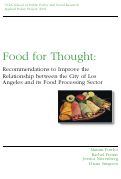Cover page: Food for Thought: Recommendations to Improve the Relationship between the City of Los Angeles and its Food Processing Sector