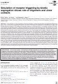 Cover page: Simulation of receptor triggering by kinetic segregation shows role of oligomers and close contacts