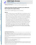 Cover page: Image processing and analysis methods for the Adolescent Brain Cognitive Development Study