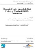 Cover page: Concrete Overlay on Asphalt Pilot Project at Woodland SR 113: Construction
