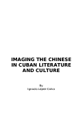 Cover page: Imaging the Chinese in Cuban literature and culture