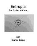 Cover page: Entropía, Del Orden al Caos