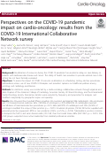 Cover page: Perspectives on the COVID-19 pandemic impact on cardio-oncology: results from the COVID-19 International Collaborative Network survey