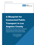 Cover page of A Blueprint for Connected Public Transport for Los Angeles County
