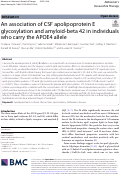 Cover page: An association of CSF apolipoprotein E glycosylation and amyloid-beta 42 in individuals who carry the APOE4 allele