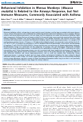 Cover page: Behavioral Inhibition in Rhesus Monkeys (Macaca mulatta) Is Related to the Airways Response, but Not Immune Measures, Commonly Associated with Asthma