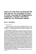 Cover page: I Know, It's Only Rock and Roll, But Did They Like It?: An Assessment of Causes of Action Concerning the Disappointment of Subjective Consumer Expectations Within the Live Performance Industry