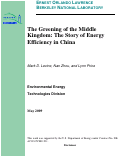 Cover page: The Greening of the Middle Kingdom: The Story of Energy Efficiency in China
