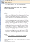 Cover page: Reproductive risk factors and breast cancer subtypes: a review of the literature