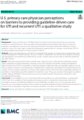 Cover page: U.S. primary care physician perceptions on barriers to providing guideline-driven care for UTI and recurrent UTI: a qualitative study.