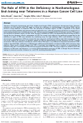 Cover page: The role of ATM in the deficiency in nonhomologous end-joining near telomeres in a human cancer cell line.