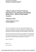 Cover page: Collision Analysis Of Vehicle Following Operations By Two-dimensional Simulation Model: Part I - Effects Of Operational Variables