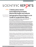 Cover page: Crotalus atrox venom preconditioning increases plasma fibrinogen and reduces perioperative hemorrhage in a rat model of surgical brain injury