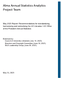 Cover page of Alma Annual Statistics Analytics Project Team&nbsp;May 2023 Report: Recommendations for standardizing, harmonizing and centralizing the UC Libraries / UC Office of the President Annual Statistics