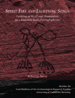 Cover page of Spirit Fire and Lightning Songs: Looking at Myth and Shamanism on a Klamath Basin Petroglyph Site