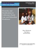 Cover page: Diversity and Stratification in California’s ECE Workforce