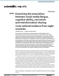 Cover page: Examining the association between social media fatigue, cognitive ability, narcissism and misinformation sharing: cross-national evidence from eight countries.