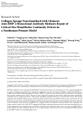 Cover page: Collagen Sponge Functionalized with Chimeric Anti-BMP-2 Monoclonal Antibody Mediates Repair of Critical-Size Mandibular Continuity Defects in a Nonhuman Primate Model