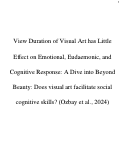 Cover page of View Duration of Visual Art has Little Effect on Emotional, Eudaemonic, and Cognitive Response: A Dive into Beyond Beauty: Does visual art facilitate social cognitive skills | A Replication &amp; Extension Study