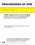 Cover page: SWIR, thermal and CP-OCT imaging probes for the in vivo assessment of the activity of root caries lesions