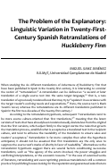 Cover page: The Problem of the Explanatory: Linguistic Variation in Twenty-First-Century Spanish Retranslations of Huckleberry Finn