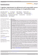 Cover page: Cognitive impairment in adolescent and young adult cancer patients: Pre‐treatment findings of a longitudinal study