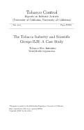Cover page of The Tobacco Industry and Scientific Groups  ILSI: A Case Study