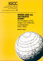 Cover page: Where Have All the Profits Gone? An Analysis of the Major Defense Contractors: 1950-1985