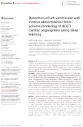 Cover page: Detection of left ventricular wall motion abnormalities from volume rendering of 4DCT cardiac angiograms using deep learning