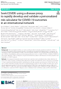 Cover page: Seek COVER: using a disease proxy to rapidly develop and validate a personalized risk calculator for COVID-19 outcomes in an international network.