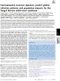 Cover page: Environmental reservoir dynamics predict global infection patterns and population impacts for the fungal disease white-nose syndrome