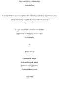 Cover page: "I walk and bike because my neighbors do": Analyzing racial/ethnic disparities in active transportation using a neighborhood peer effects framework