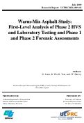 Cover page: Warm-Mix Asphalt Study: First-Level Analysis of Phase 2 HVS and Laboratory Testing, and Phase 1 and Phase 2 Forensic Assessments
