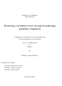 Cover page: Resolving correlated errors in superconducting quantum computers