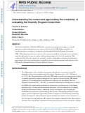 Cover page: Understanding the context and appreciating the complexity of evaluating the Diversity Program Consortium.