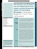 Cover page: New-Generation Laser-lithographed Dual-Axis Magnetically Assisted Remote-controlled Endovascular Catheter for Interventional MR Imaging: In Vitro Multiplanar Navigation at 1.5 T and 3 T versus X-ray Fluoroscopy.