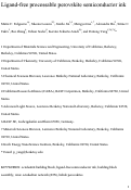 Cover page: Ligand-Free Processable Perovskite Semiconductor Ink