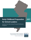Cover page: Early Childhood Preparation for School Leaders: Lessons from New Jersey Principal Certification Programs