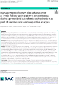 Cover page: Management of serum phosphorus over a 1-year follow-up in patients on peritoneal dialysis prescribed sucroferric oxyhydroxide as part of routine care: a retrospective analysis.