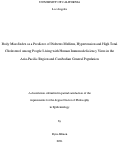 Cover page: Body Mass Index as a Predictor of Diabetes Mellitus, Hypertension and High Total Cholesterol among People Living with Human Immunodeficiency Virus in the Asia-Pacific Region and Cambodian General Population