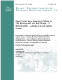 Cover page: Direct Current as an Integrating Platform for ZNE Buildings with EVs and Storage: DC Direct Systems – A Bridge to a Low Carbon Future?